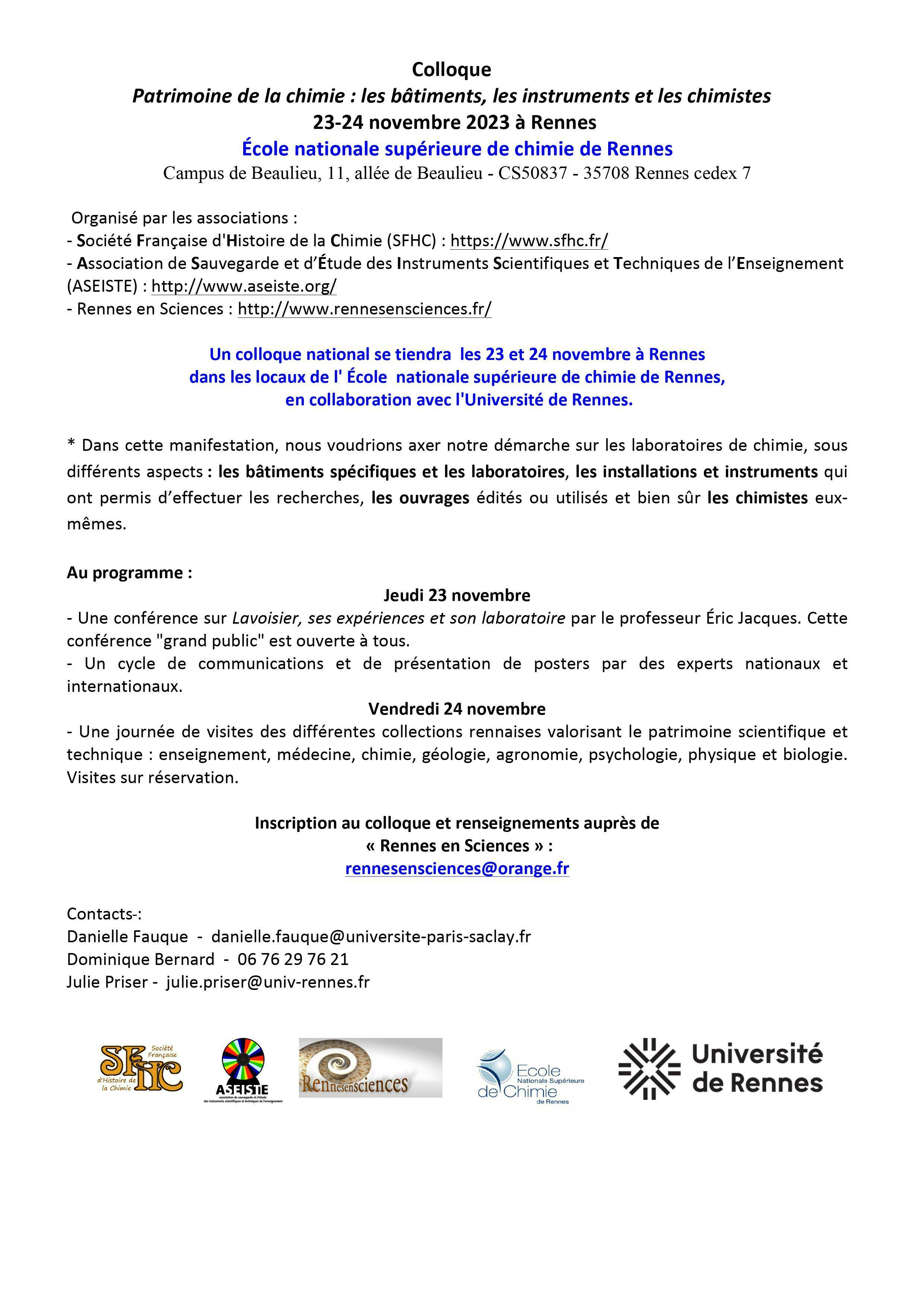 Un colloque national se tiendra les 23 et 24 novembre à Rennes dans les locaux de l'Ecole nationale supérieure de chimie de Rennes (ENSCR), en collaboration avec l'Université de Rennes.