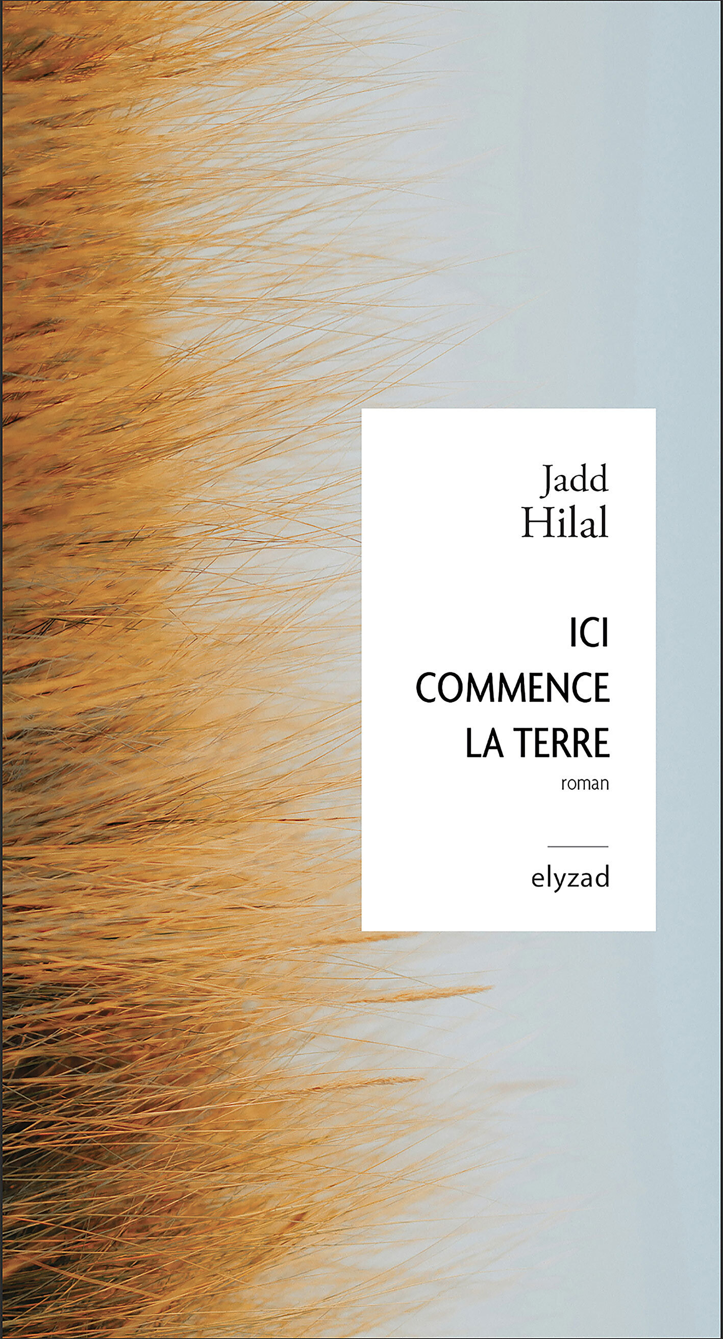 Soirée de lancement du livre "ICI COMMENCE LA TERRE" de Jadd HILAL en présence de l'auteur