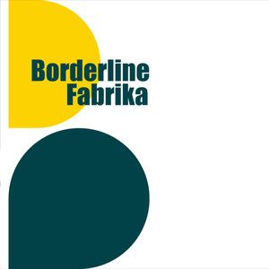 Borderline Fabrika