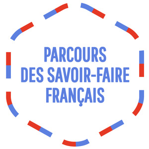 Parcours des savoir-faire français