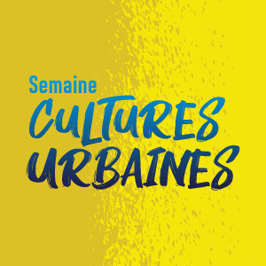 Semaine des Cultures Urbaines