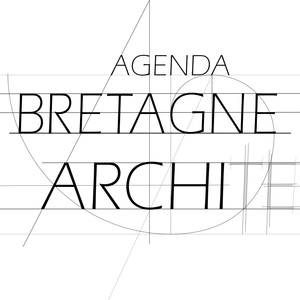 Agenda de la culture architecturale en Bretagne