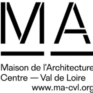 Maison de l'Architecture et des Paysages Centre-Val de Loire