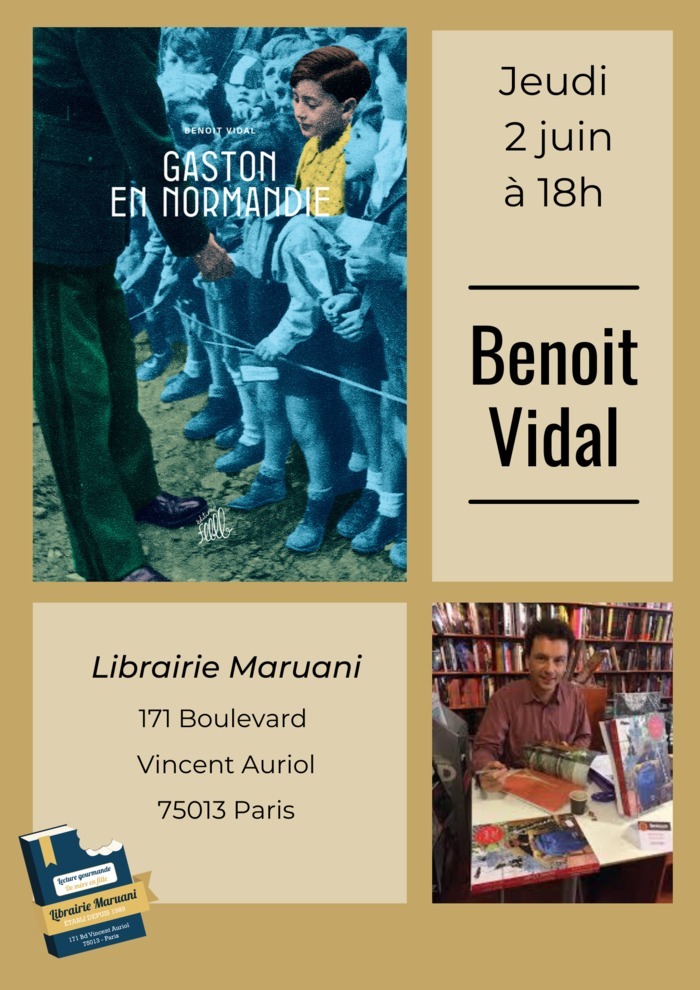 Rencontrez Benoit Vidal lors d'une séance dédicace de son dernier ouvrage "Gaston en Normandie".