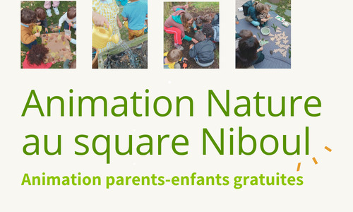 Animations nature au square Niboul : Ateliers parents-enfants