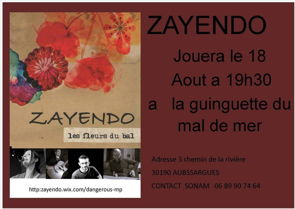 Zayendo jouera à la guinguette mal de mer
