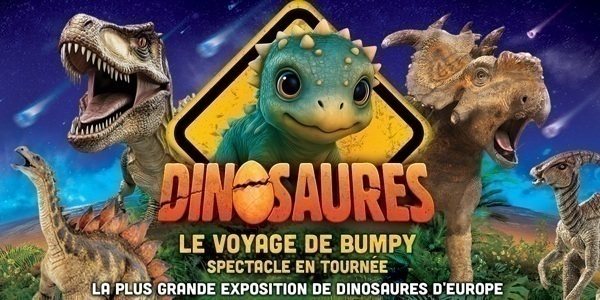 Dinosaures: Le voyage de Bumpy®, l'exposition-spectacle à Nancy- Tour 2026