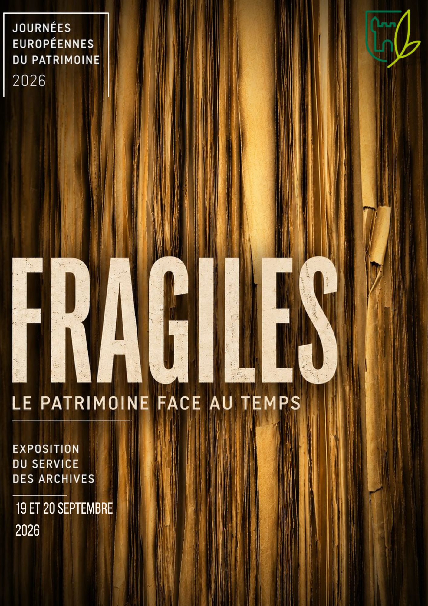 Exposition « FRAGILES, Le patrimoine face au temps