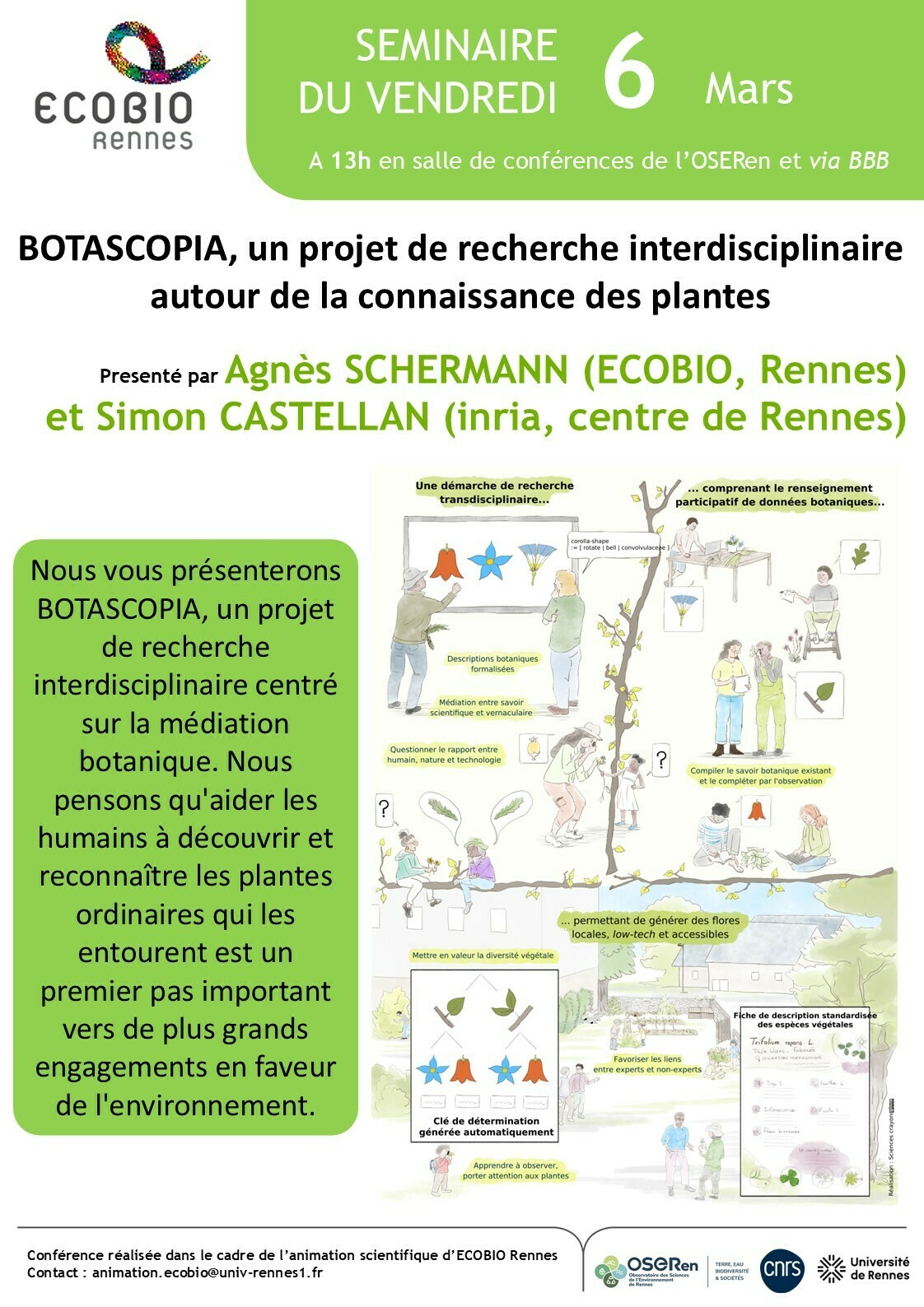 Séminaire d'Agnès Schermann (Ecobio) et Simon Castellan (Inria, centre de Rennes) dans le cadre des séminaires d'ECOBIO