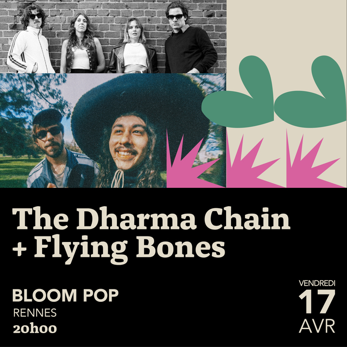 The Dharma Chain + The Flying Bones au Bloom Pop, Rennes - Ille-et-Vilaine