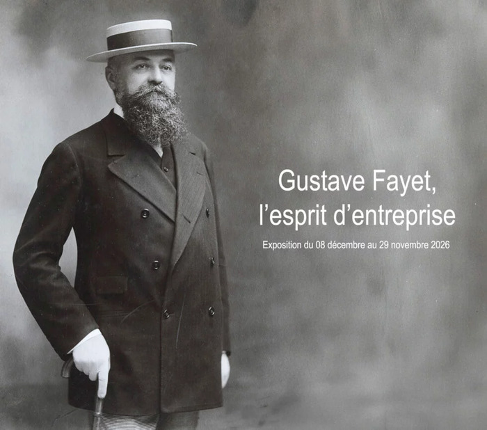 Gustave Fayet, l’esprit d’entreprise