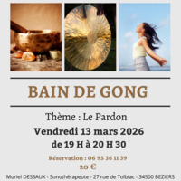 Bain de gong thème le pardon
