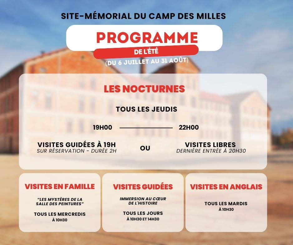 Vacances d'été 2026 au Site-mémorial du Camp des Milles