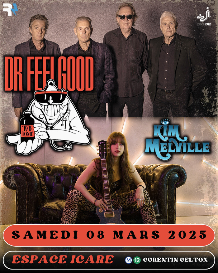 DR. FEELGOOD - KIM MELVILLE // Le Réacteur