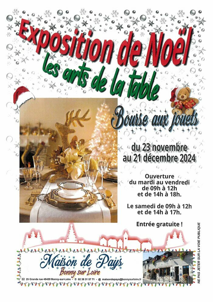 Venez découvrir l'Exposition de Noël des Arts de la Table et la Bourse aux Jouets à la Maison de Pays de Bonny-sur-Loire du 23 novembre au 21 décembre 2024. L'exposition est ouverte du mardi au ven...