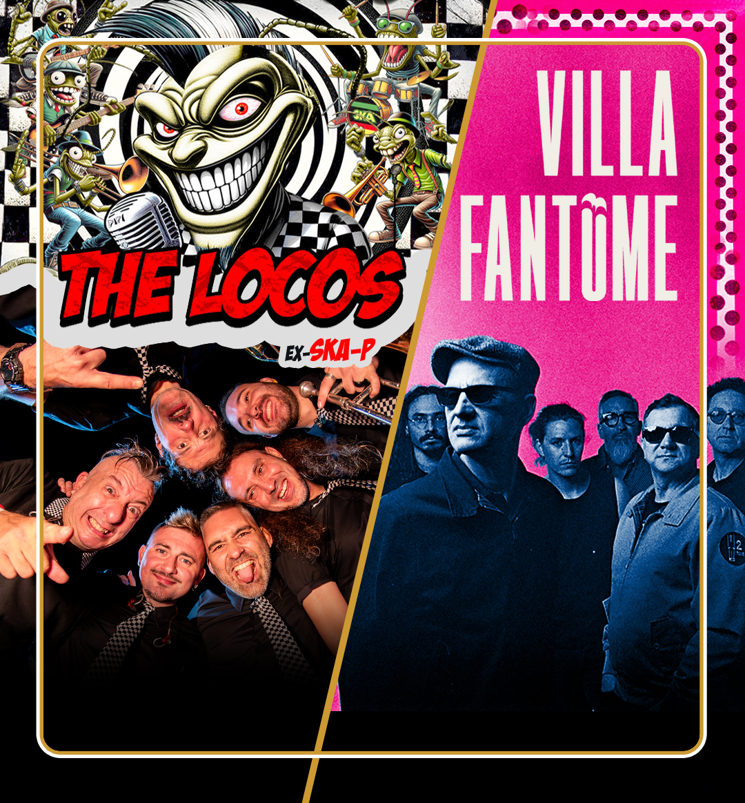 The Locos + Villa Fantôme