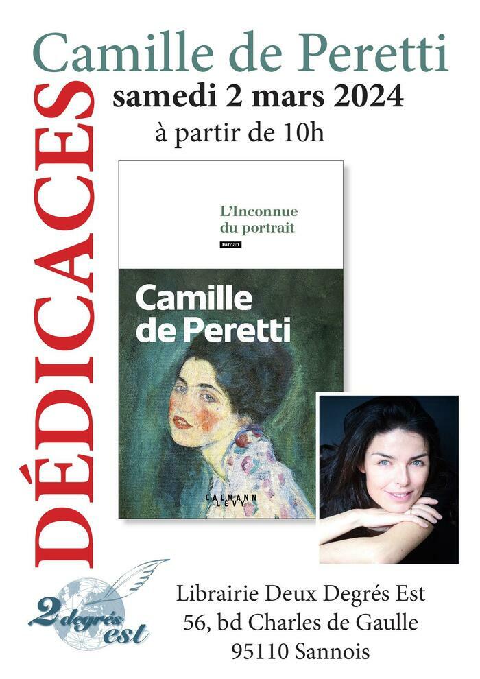 La librairie Deux Degrés Est a le plaisir de recevoir Camille de Peretti qui vient nous présenter son livre "L’inconnue du portrait".