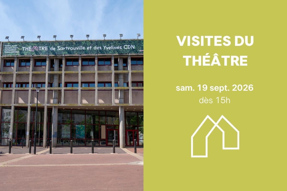 Visite du théâtre de Sartrouville et des Yvelines, Centre dramatique national