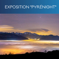 PIC DU MIDI - Exposition "Pyrénight"