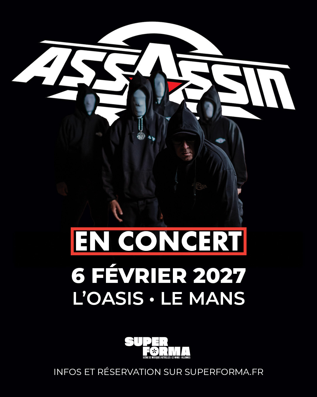 Assassin @ Le Mans (72) - L’Oasis – Superforma