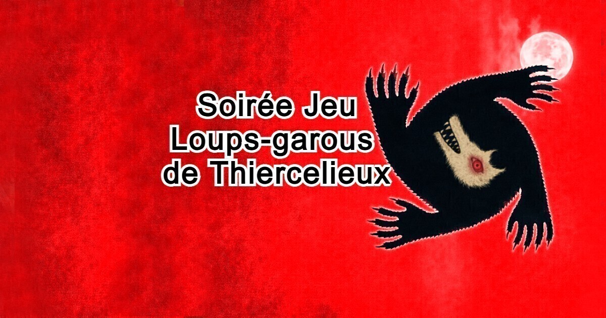 Soirée jeu : loups-garous de Thiercelieux