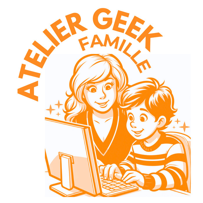 ATELIER GEEK Famille