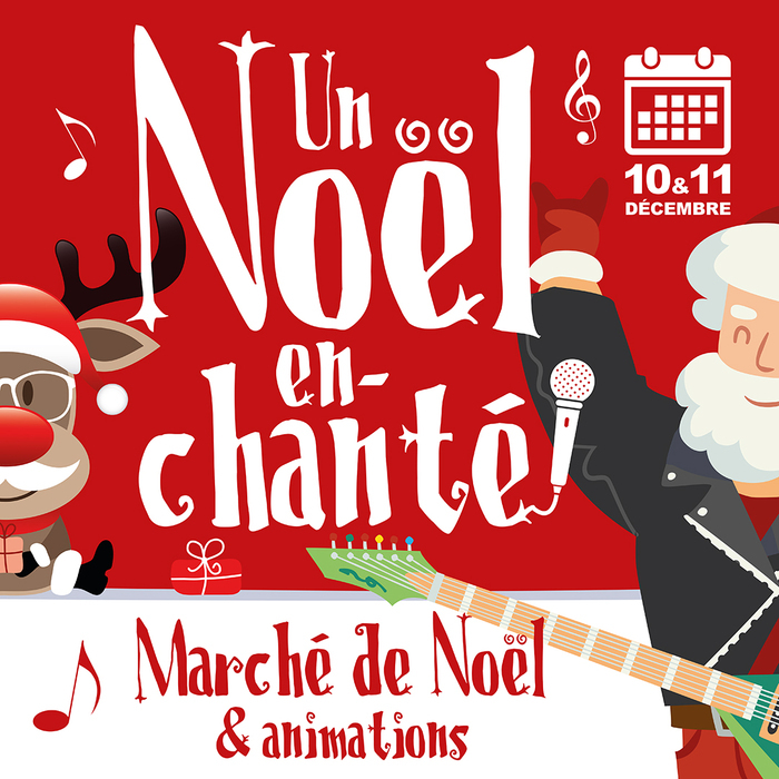 Un Noël en-chanté ! 2e édition