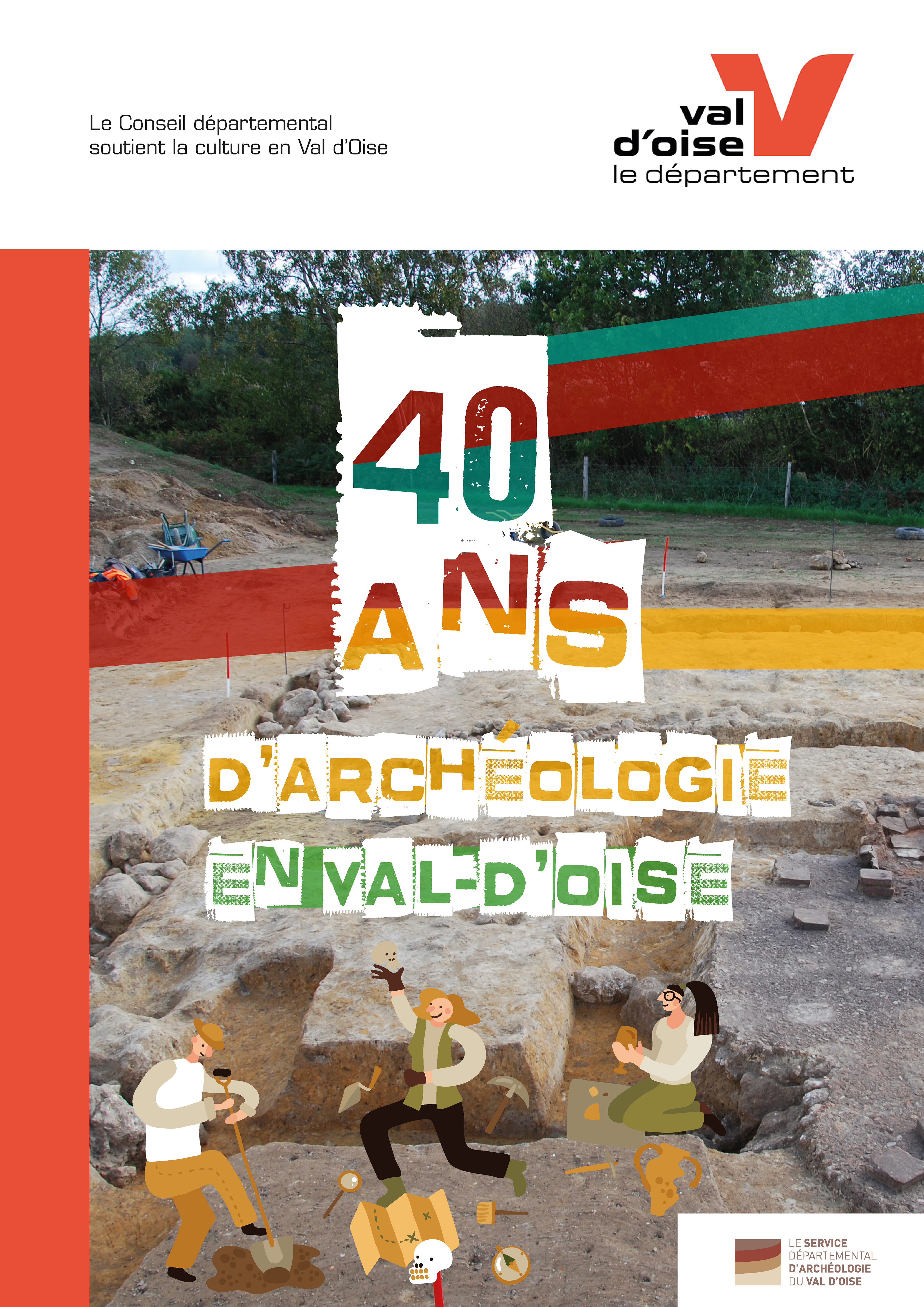 40 ans du Service départemental archéologique du Val d’Oise
