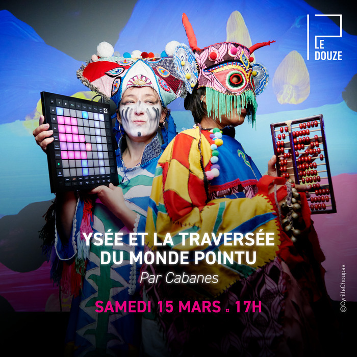 par Cabanes  Venez découvrir l'incroyable traversée d'Ysée dans le monde pointu.  Spectacle jeune public à partir de 6 ans