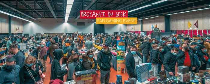 Brocante du Geek de Gaming Event