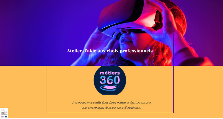 ERIP de Dax - Atelier d'aide à l'orientation - Métiers 360°