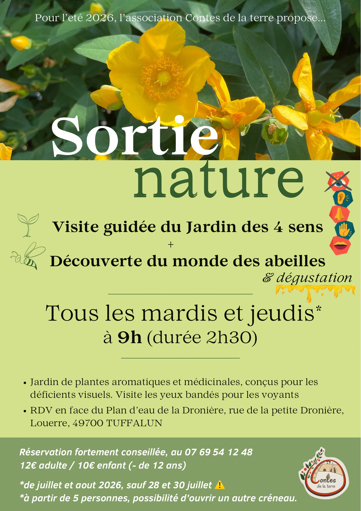 Visite d'un jardin les yeux bandés pour découvrir les plantes avec l'odorat, le gout, le toucher. Visite d'une miellerie, dégustation de miel, bonbons