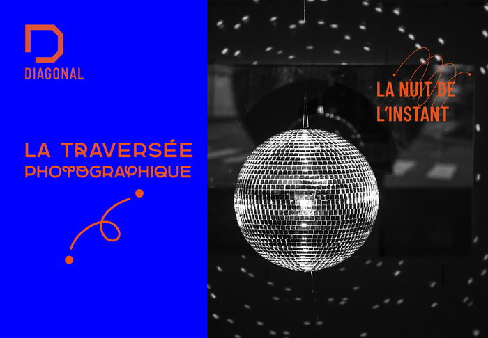 La Nuit de l'Instant / La Traversée Photographique