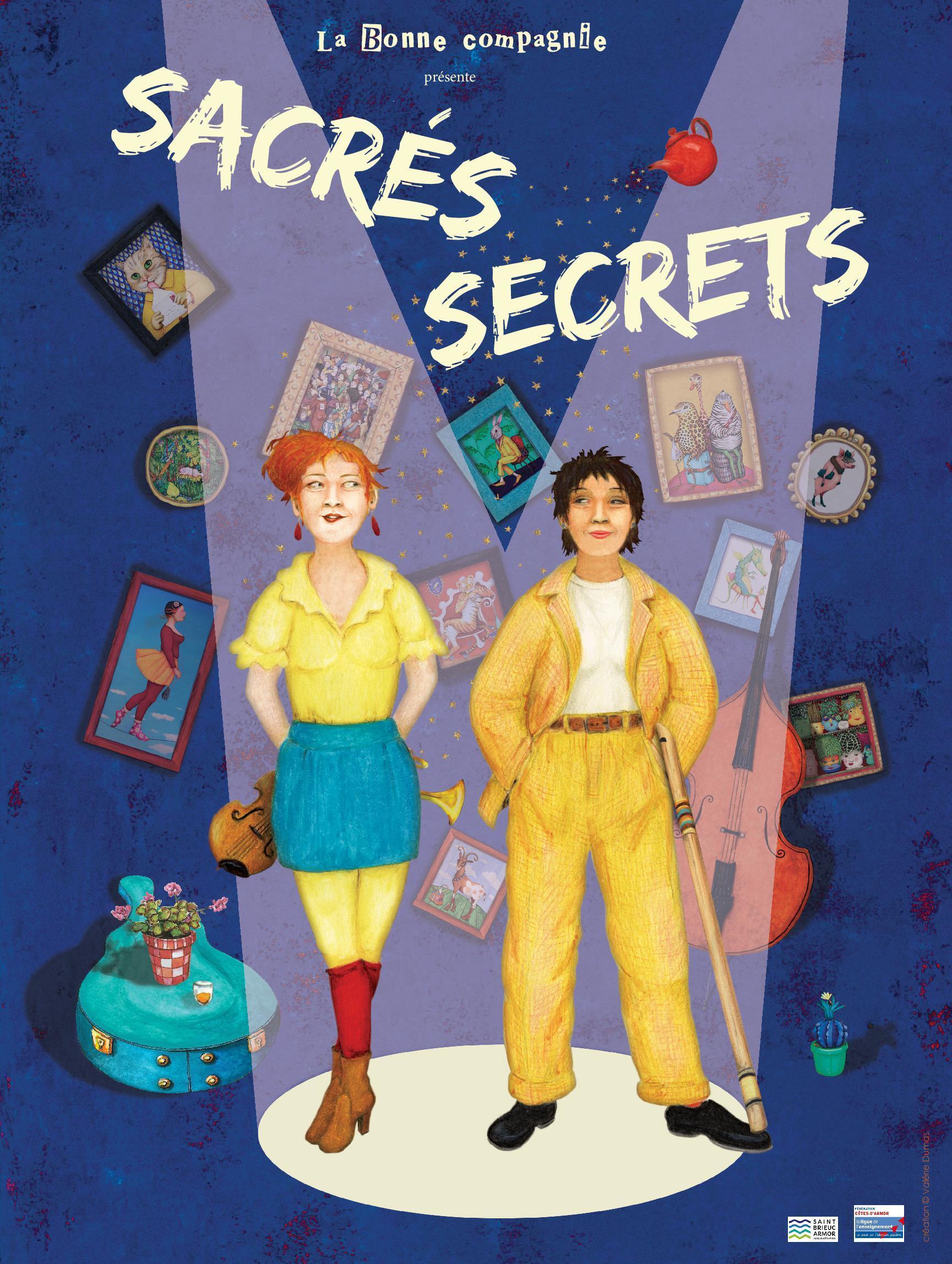 Spectacle « Sacrés secrets » par La Bonne Compagnie
