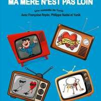 Au secours ma mère n'est pas loin