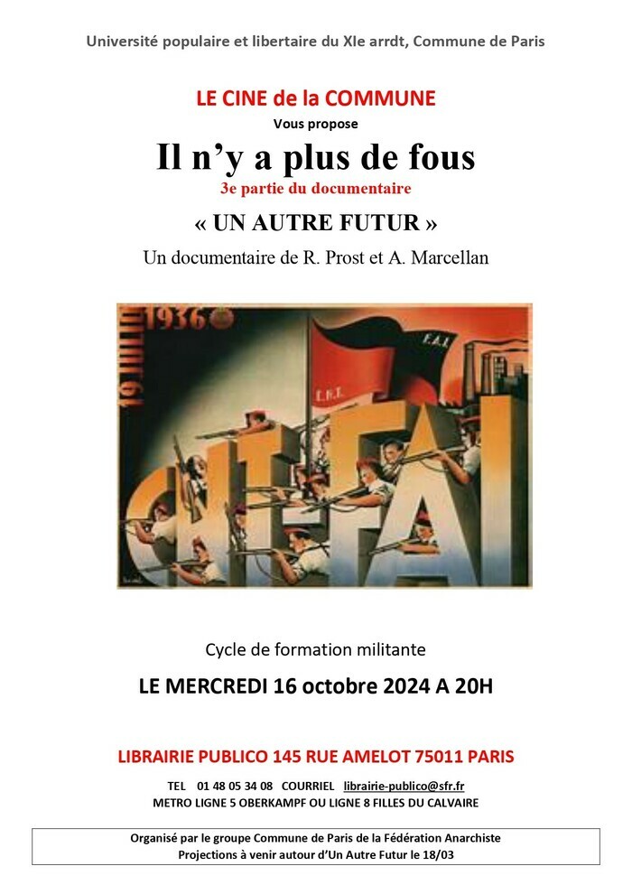 Mercredi 16 Octobre | 20H | CinéCommune : « Un Autre Futur » , 3eme Partie « Il n’y a plus de fous »