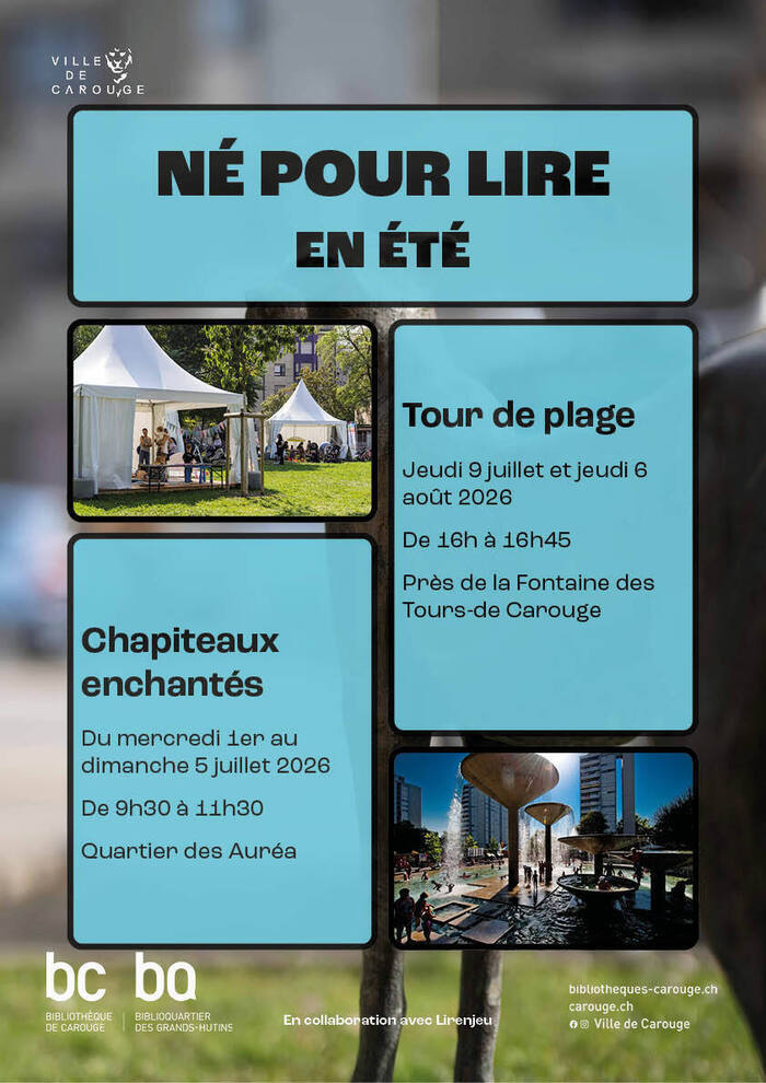 Né pour lire en été : chapiteaux enchantés