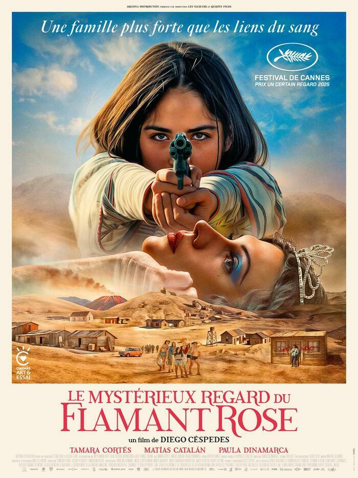 Le mysterieux regard du flamant rose - PRIX UN CERTAIN REGARD - CANNES 2025  Début des années 1980, dans le désert chilien. Lidia, 11 ans, grandit au sein d'une famille flamboyante qui a trouvé ref...