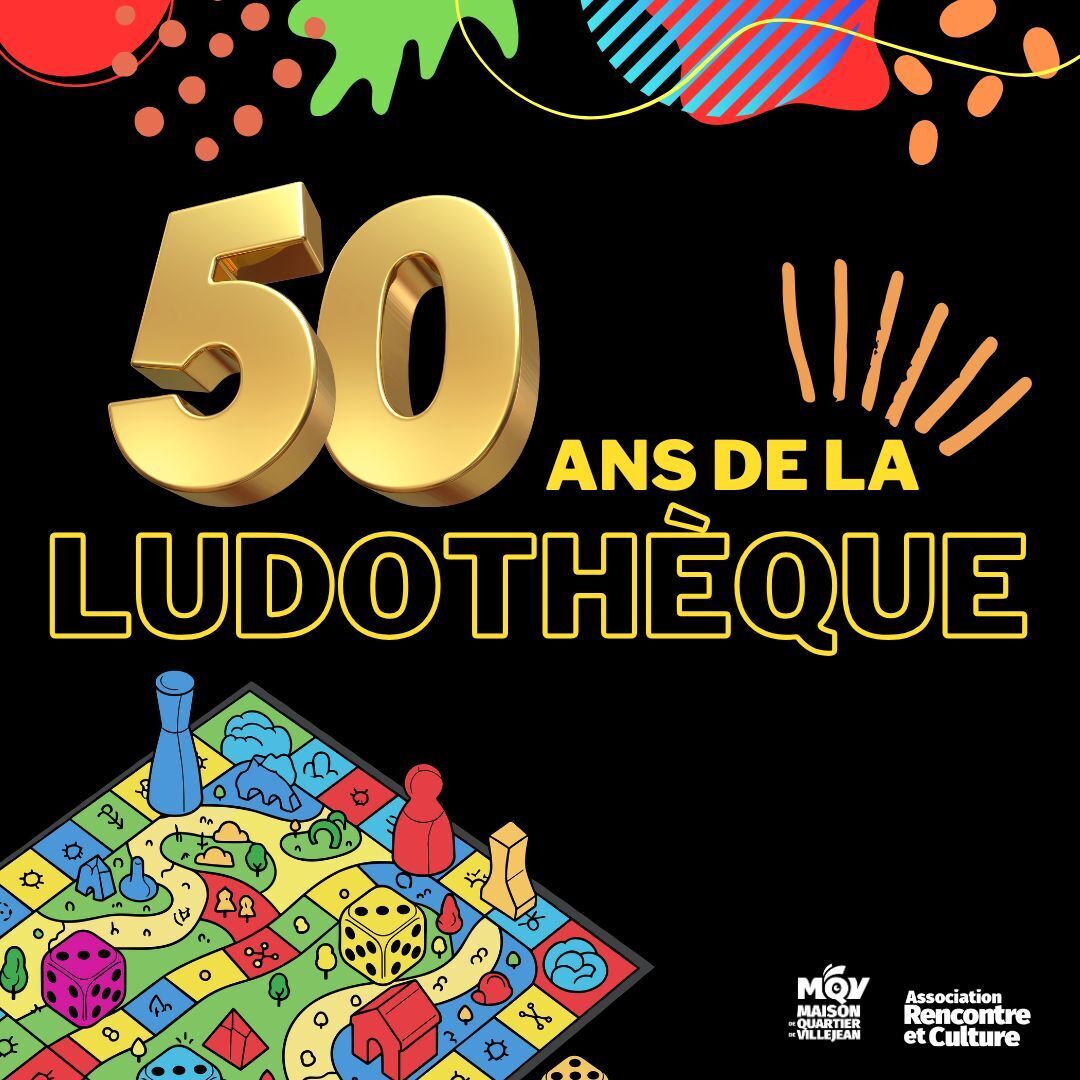 50 ans de la Ludothèque de Villejean
