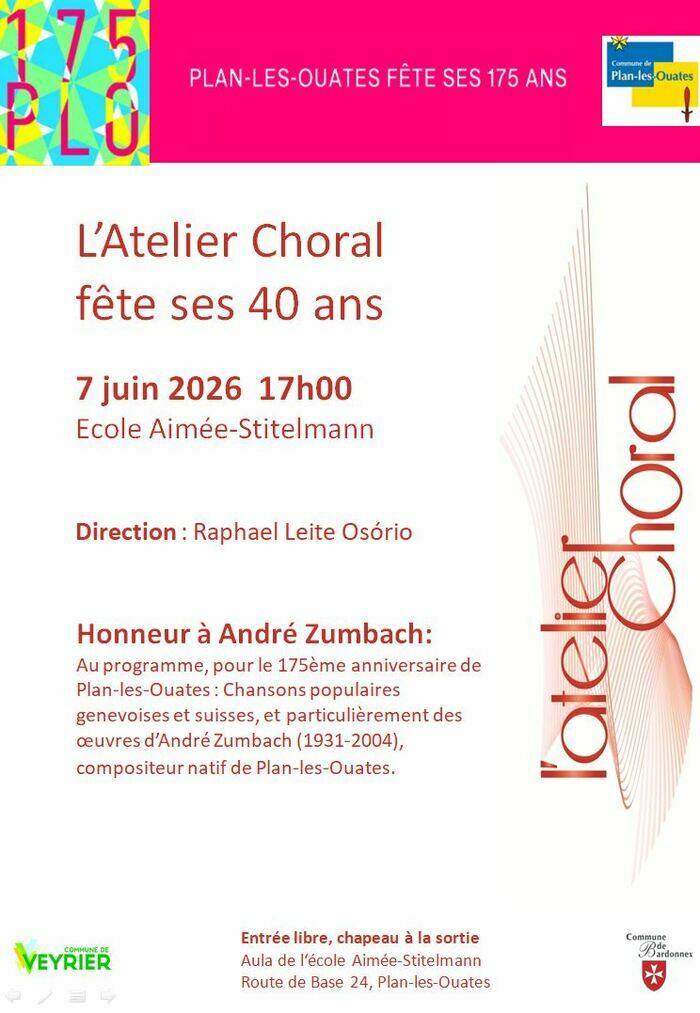 Concert de L’Atelier Choral pour le 175ème de Plan-les-Ouates, 7 juin 2026 17h00, Ecole Aimée-Stitelmann. Honneur à André Zumbach