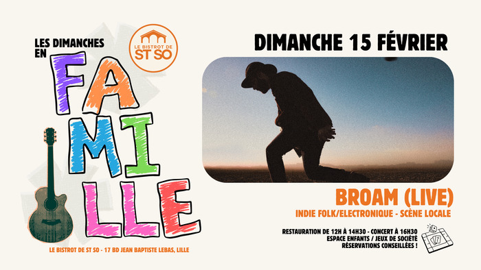 Les Dimanches en Famille - BROAM (Live)