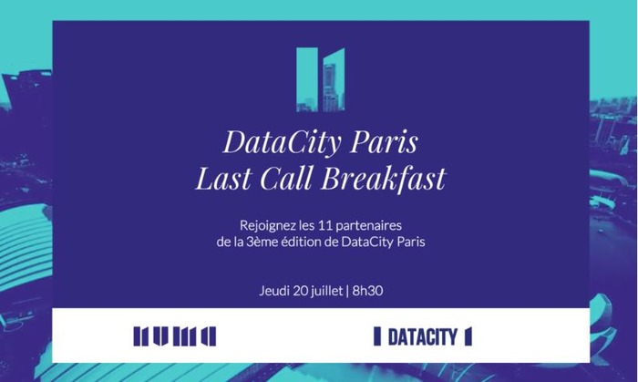 DataCity Paris : Last Call Breakfast