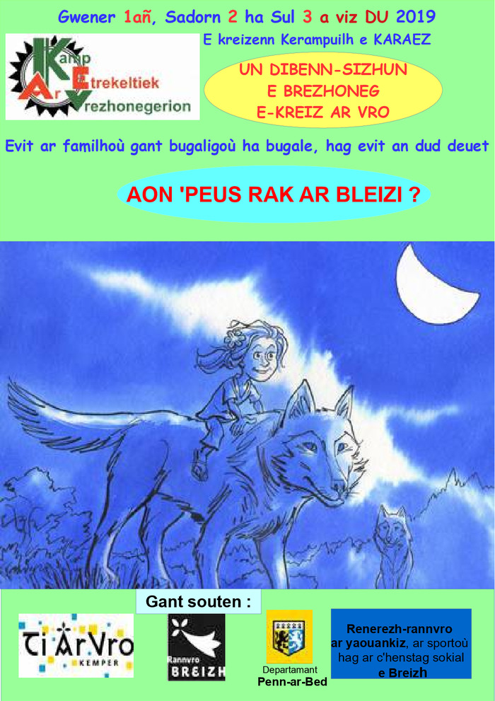 Dibenn-sizhun e brezhoneg e Karaez "Aon 'peus rak ar bleizi ?"