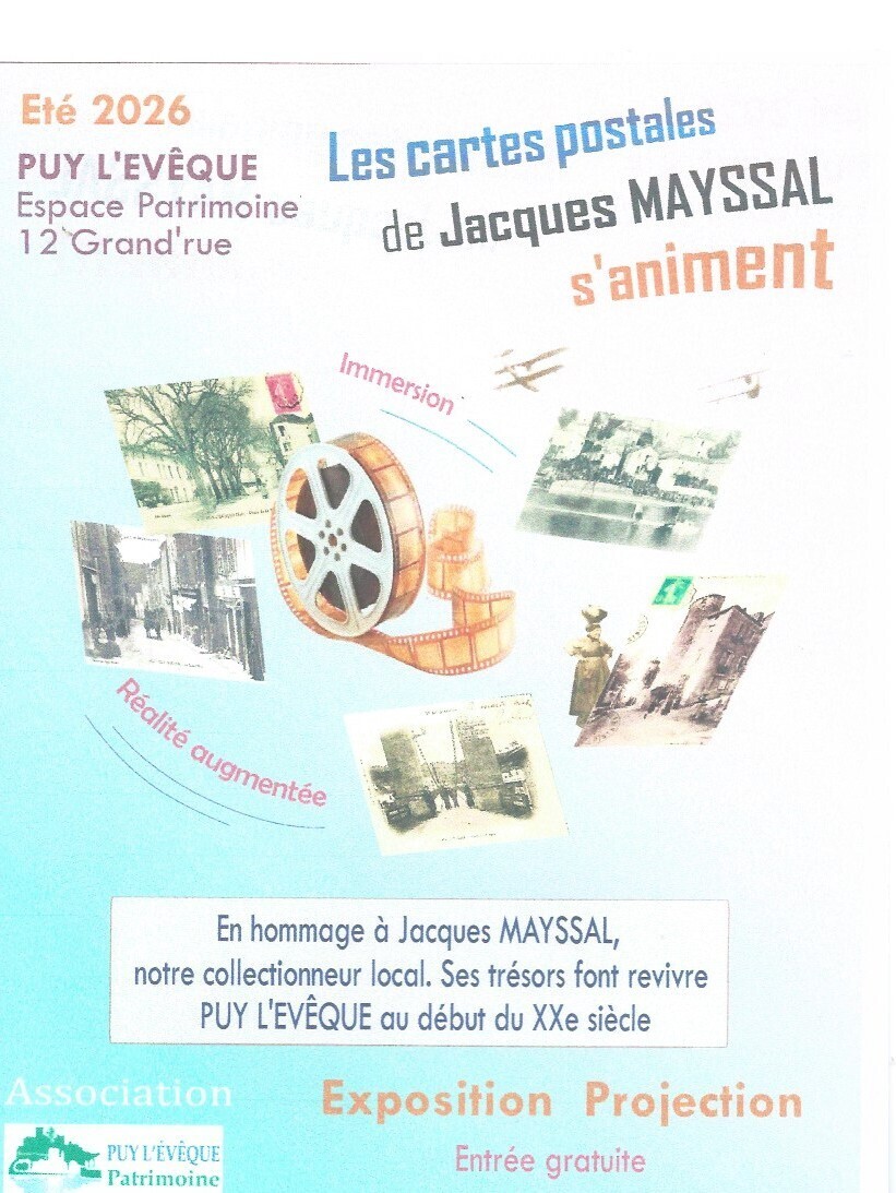 Exposition-projection : "Puy l'Evêque au début du XXième siècle"