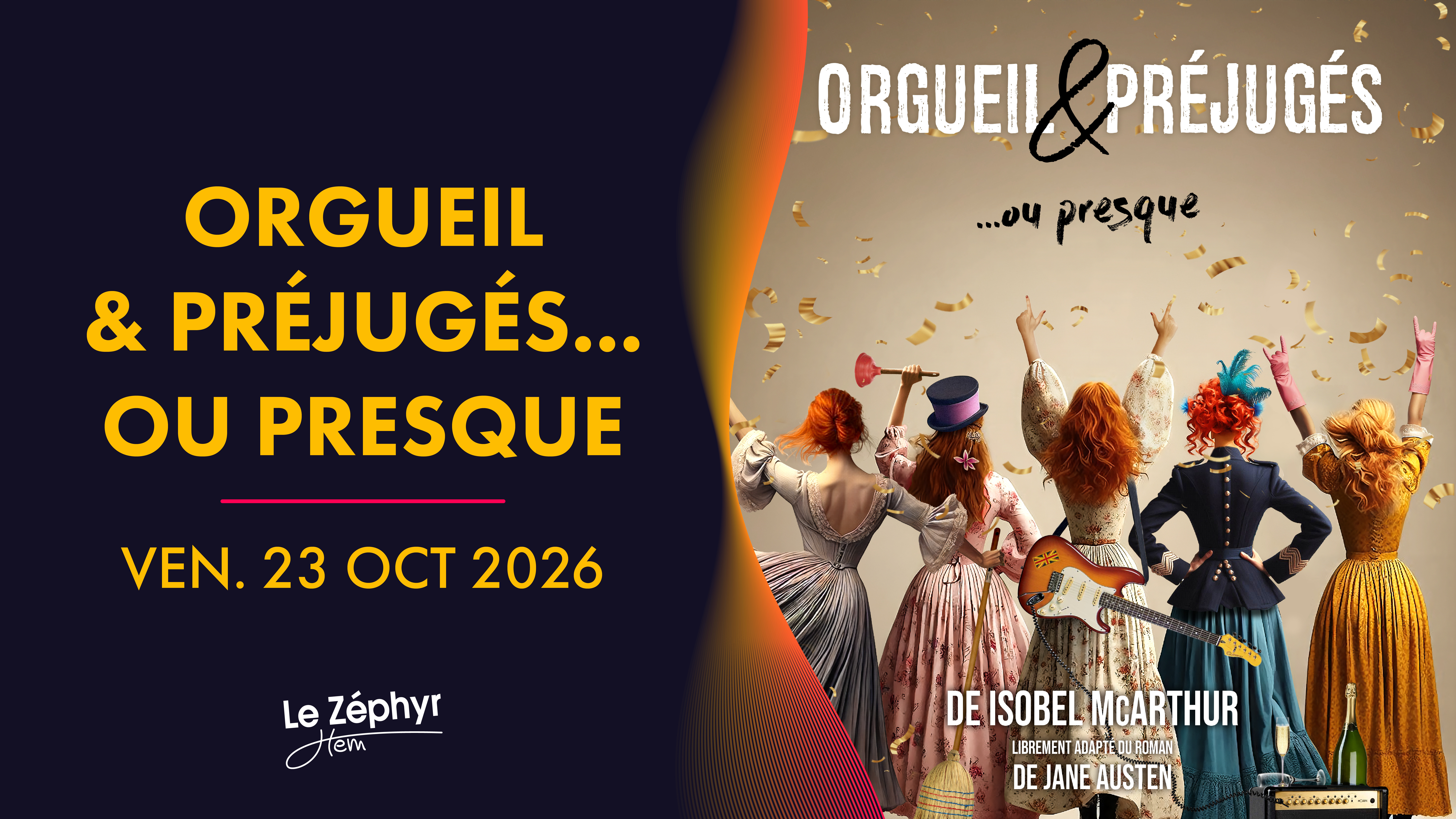 Orgueil & Préjugés... ou presque !