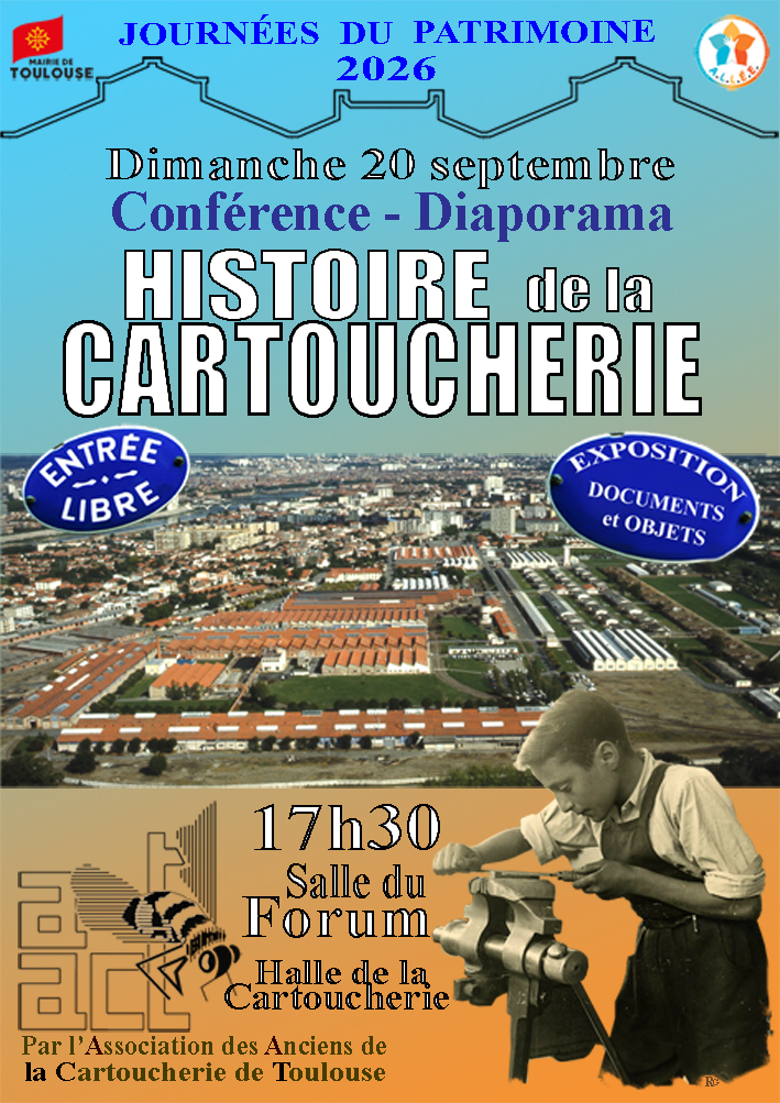 Conférence sur l'histoire de la Cartoucherie de Toulouse