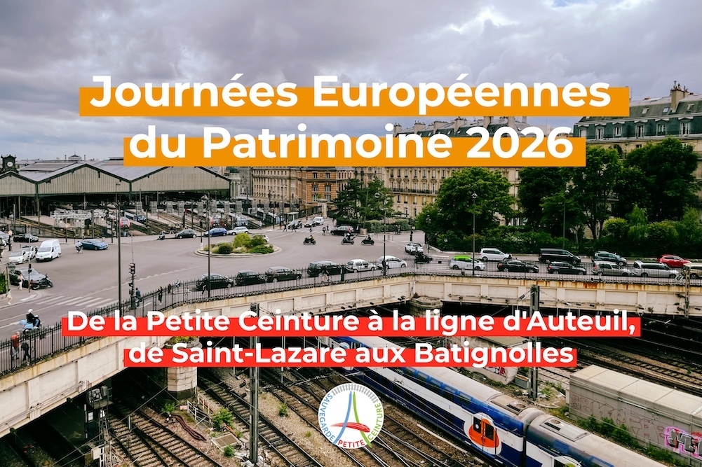 De la Petite Ceinture à la ligne d'Auteuil, de Saint-Lazare aux Batignolles : 170 ans d'histoire ferroviaire