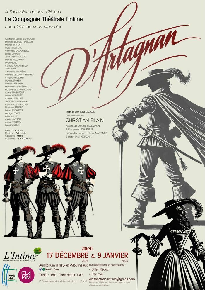 A l’occasion des 125 ans de la compagnie, la troupe a le plaisir de vous dévoiler leur nouvelle pièce "D’Artagnan", les 17 décembre et 9 janvier, à l’Auditorium.