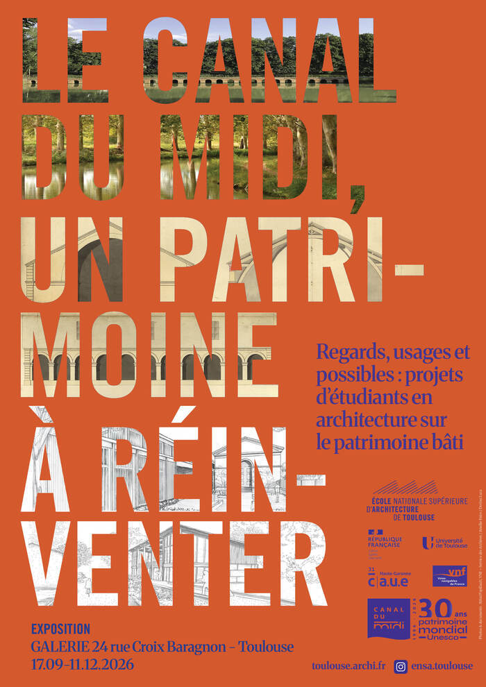 Exposition : le canal du midi, un patrimoine à réinventer