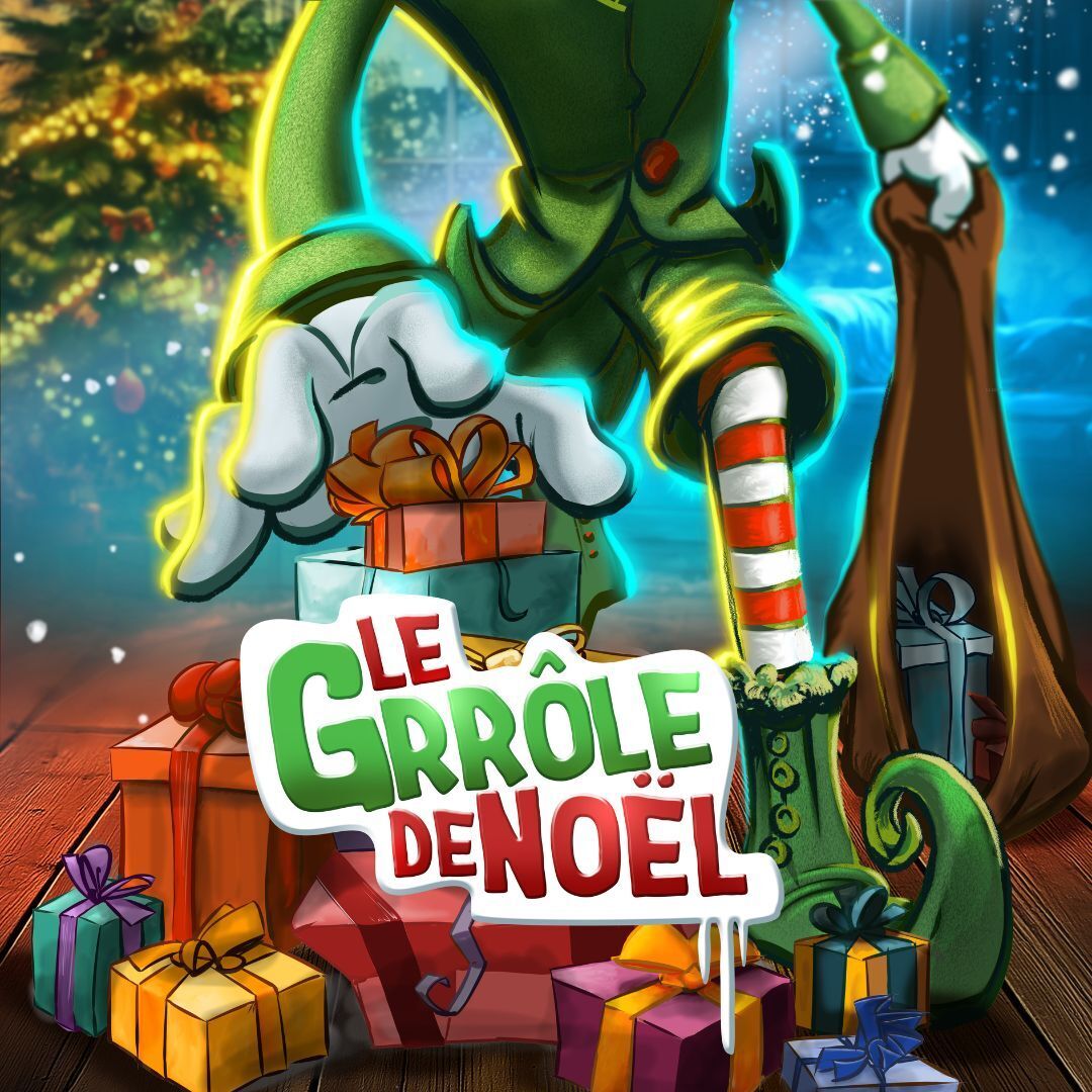 Spectacle : Le grrôle de Noel